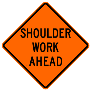 Shoulder Work Ahead Roll-up Sign (RUS)