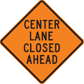 Center Lane Closed Ahead (RUS)