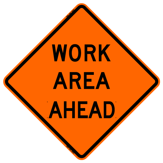Work Area Ahead Roll-up Sign (RUS)