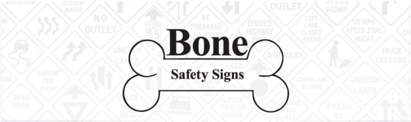 Bone Safety Signs: Work Zone Safety Solutions