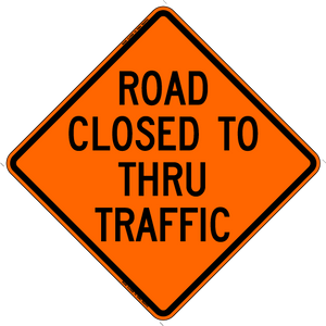 Road Closed to Thru Traffic (RUS)