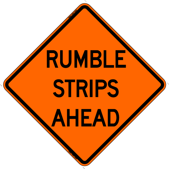 Rumble Strips Ahead (RUS)