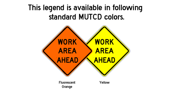 Work Area Ahead Roll-up Sign (RUS) - Bone Safety Signs